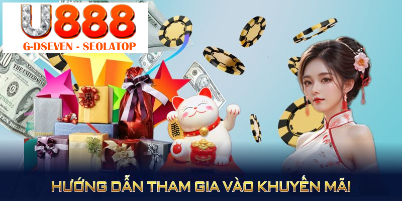 Hướng dẫn tham gia vào khuyến mãi thành viên mới tại U8888