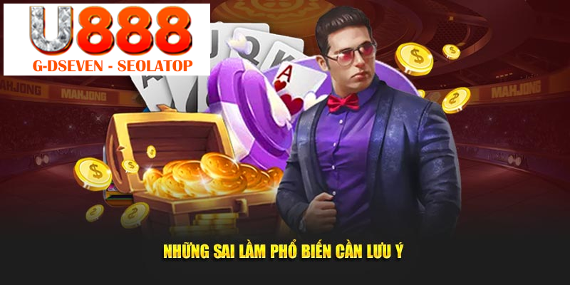 Sai lầm phổ biến cần tránh để đạt kết quả tốt